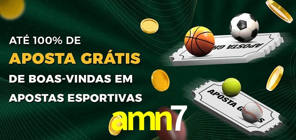 amn7 Ate 100% de Aposta Gratis